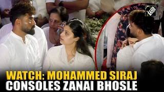 WATCH: Cricket star Mohammed Siraj pays last respect to Asha ‘Tai’, consoles Zanai Bhosle