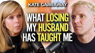 KATE GARRAWAY: I'm No Longer Afraid To Seek Joy & Love After Losing My Husband