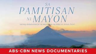 What it's like to live at the foot of a volcano (Full Documentary) | ABS-CBN News