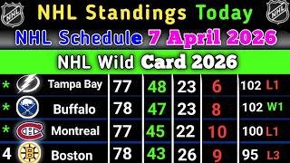 Nhl Standings today | NHL Schedule 7 April 2026 | NHL Wildcard 2026 | NHL STANDINGS 2026 #NHL