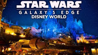 The ABSOLUTE GUIDE To Star Wars Galaxy's Edge in Disney World