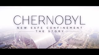 L'histoire de la nouvelle enceinte de confinement de Tchernobyl