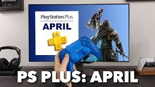 The PS Plus Monthly games for April