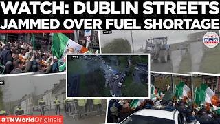 FUEL SHORTAGE CHAOS: Ireland’s Only Refinery Blocked By Protesters | US-Iran War