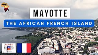MAYOTTE: The African island that voted to be governed by France!