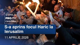 Știrile PRO TV (ORA 20:00) | S-A APRINS FOCUL HARIC LA IERUSALIM |