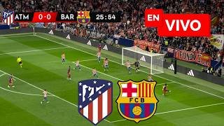 🔴 BARCELONA VS ATLETICO MADRID EN VIVO / CHAMPIONS LEAGUE - CUARTOS DE FINAL