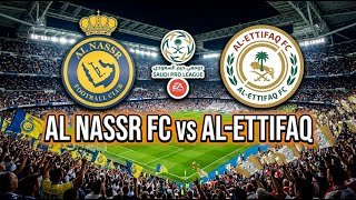 LIVE 🔴 Al-Nassr vs Al Ettifaq - Saudi Professional League - Round 29 Full match gameplay