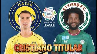 AL NASSR vs ETTIFAQ | CRISTIANO RONALDO TITULAR | BAYERN vs REAL MADRID