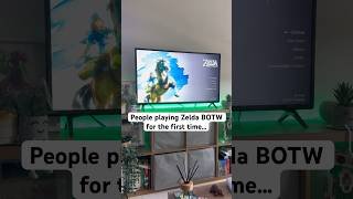 People playing Zelda Breath of the Wild for the FIRST time... 😍 | BOTW was perfect #zelda #zeldabotw