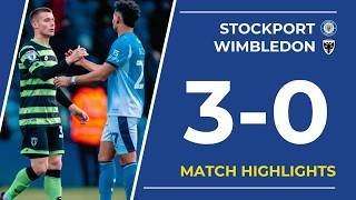 Highlights: Stockport County 3-0 Wimbledon | League One 🟢⚫️