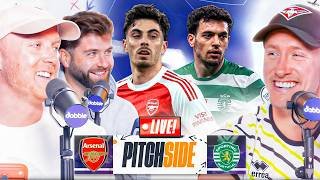 Arsenal v Sporting I Pitch Side Live