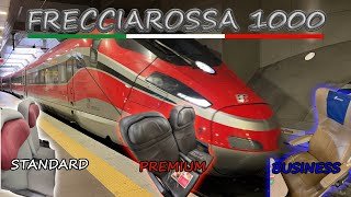 Trenitalia Frecciarossa 1000 in Standard | Premium | Business : The best train in Italy?