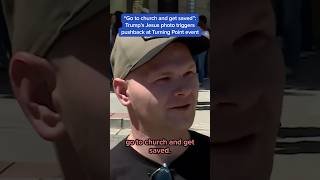 "Go to church and get saved": Trump's Jesus photo triggers pushback at Turning Point event